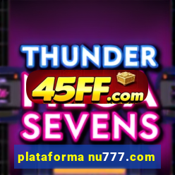 plataforma nu777.com